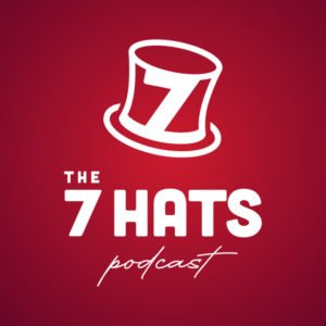 The 7 Hats Podcast
