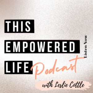 This Empowered Life Podcast