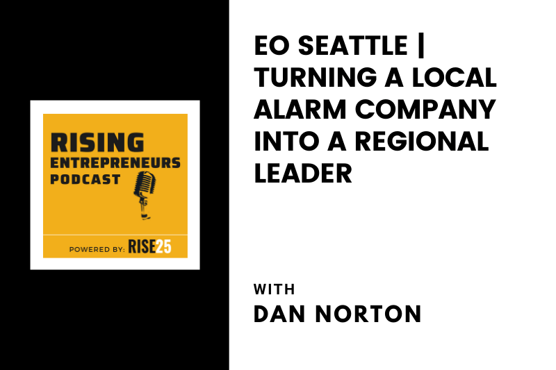 EO Seattle | Turning a Local Alarm Company Into a Regional Leader