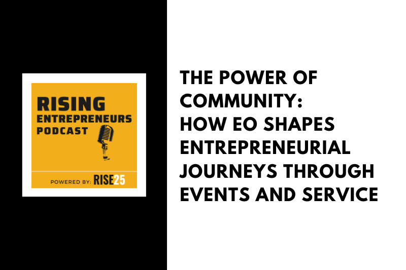 The Power of Community: How EO Shapes Entrepreneurial Journeys Through Events and Service